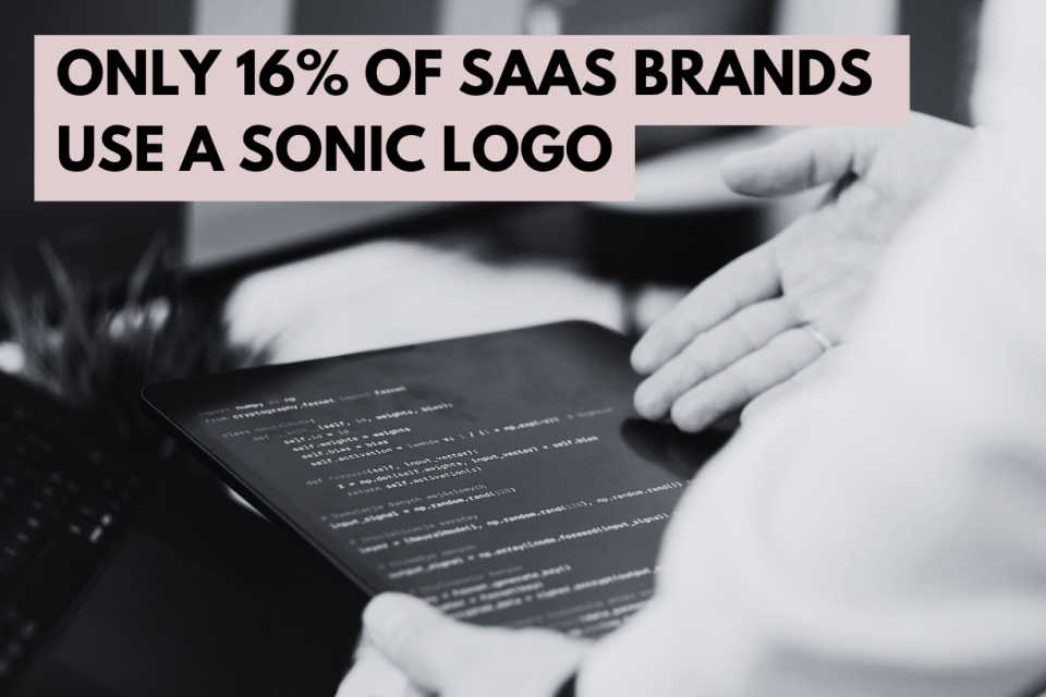 What SaaS and B2B Platforms Are Missing in Their Sonic Branding